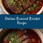 Italian Style Braised Brisket Recipe
