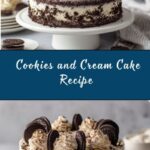 Cookies and Cream Cake Recipe