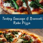 Turkey Sausage and Broccoli Rabe Pizza Recipe