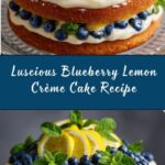 Blueberry Lemon Crème Cake Recipe