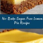 No-Bake Sugar Free Lemon Pie Recipe