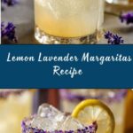 Lemon Lavender Margaritas Recipe