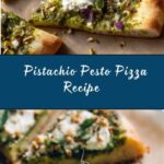 Pistachio Pesto Pizza Recipe