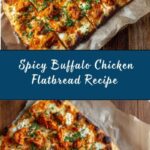 Buffalo Chicken Flatbread Recipe